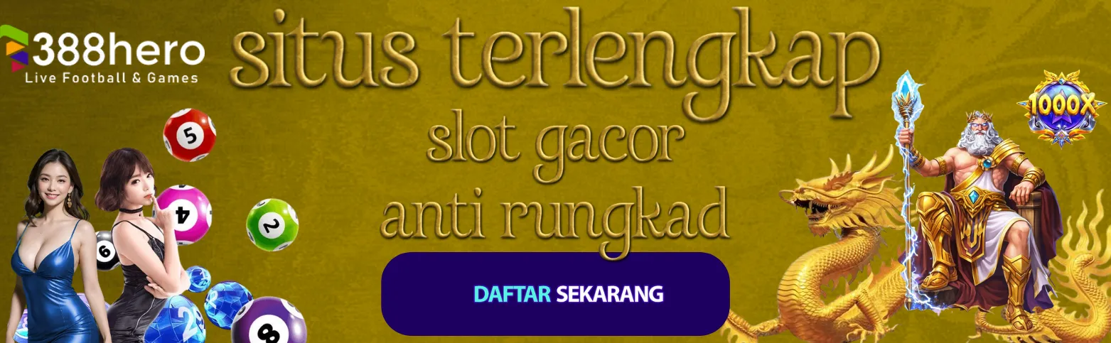 Slot Gacor Anti Rungkad 388hero